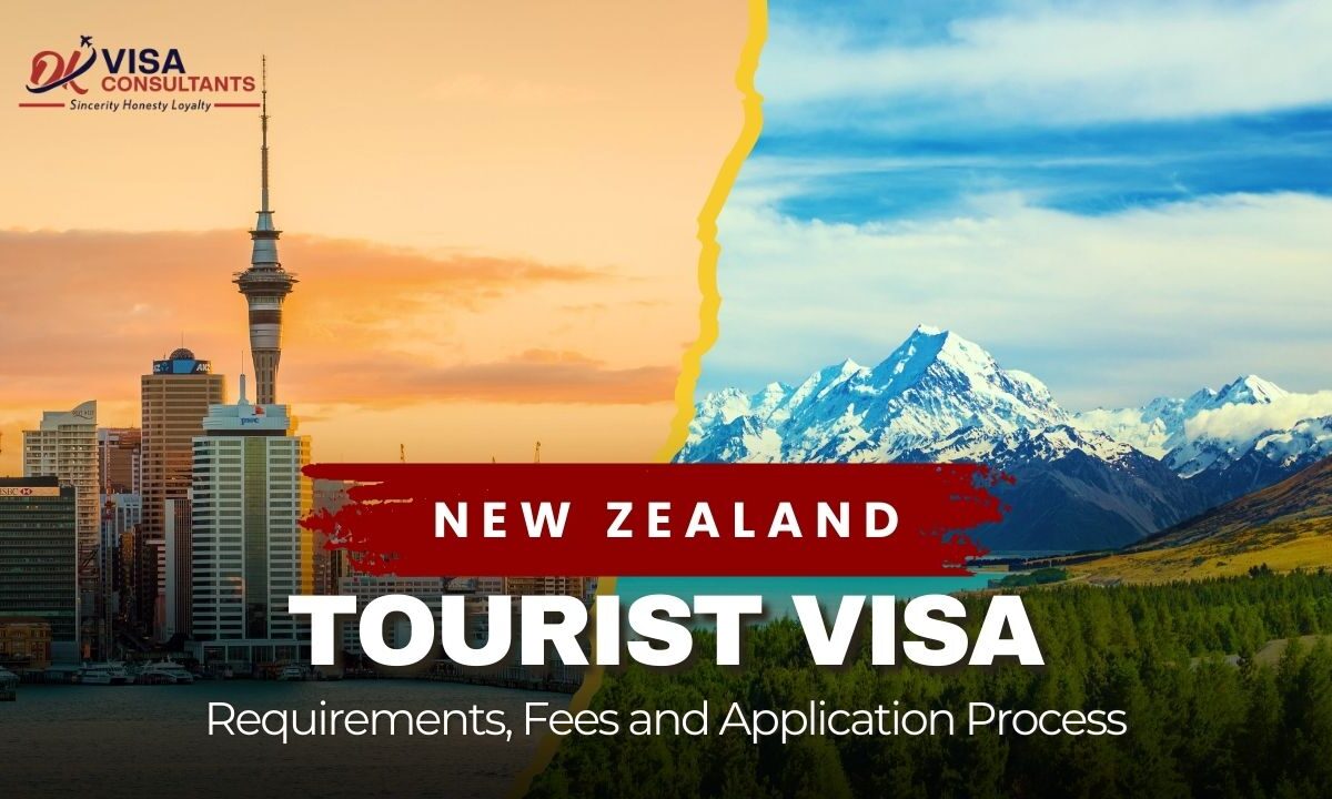 New Zealand Tourist Visa: Requirements Fees