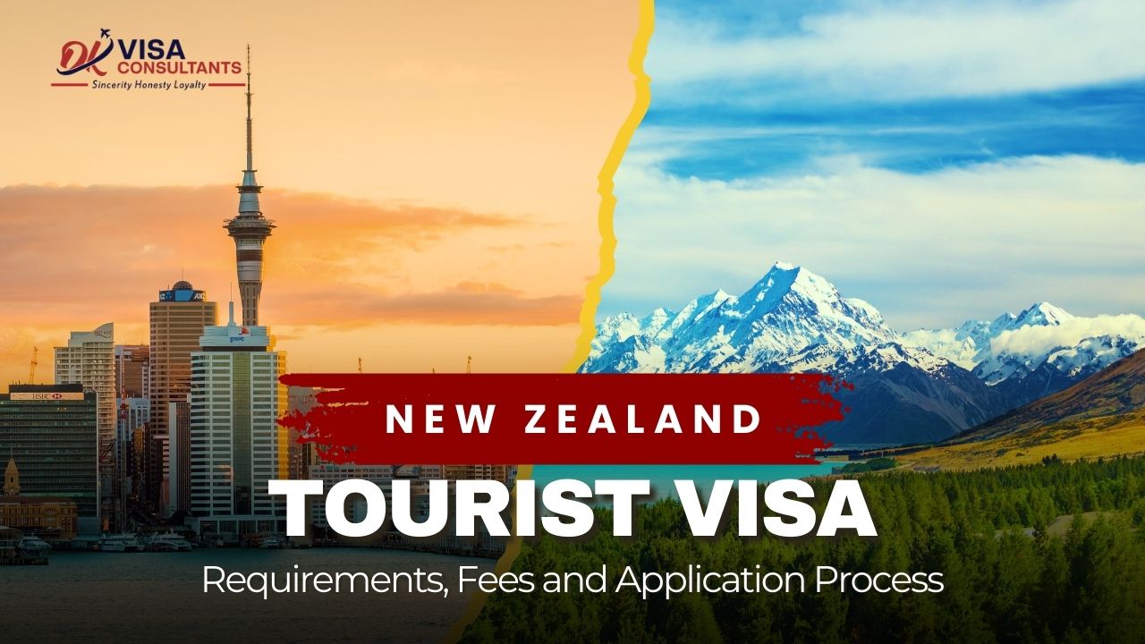 New Zealand Tourist Visa: Requirements Fees