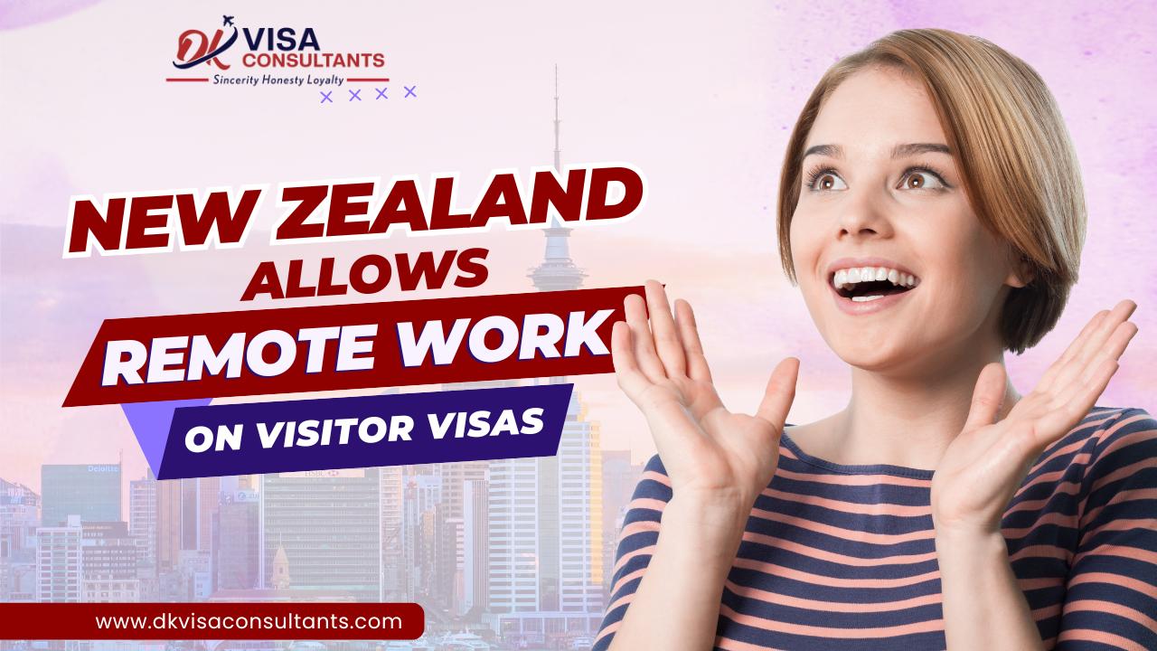 New Zealand allows Remote work on Visitor Visa