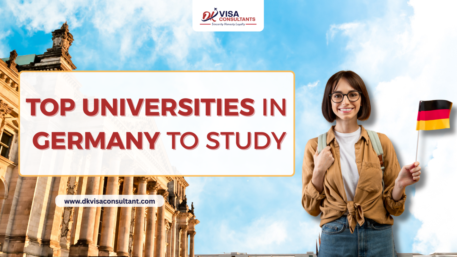 Top Universities in Germany To Study - DK Visa Consultant